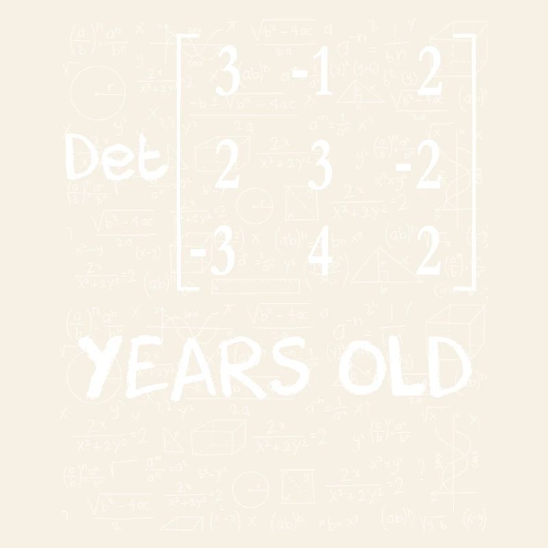74th birthday 74 years matrix determinant