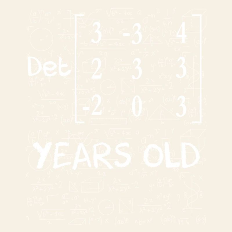 87e anniversaire 87 ans déterminant de matrice