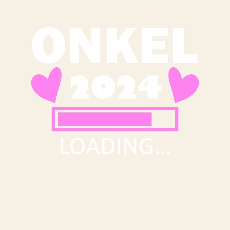 Onkel 2024 - Onkel werden - Onkel loading 2024