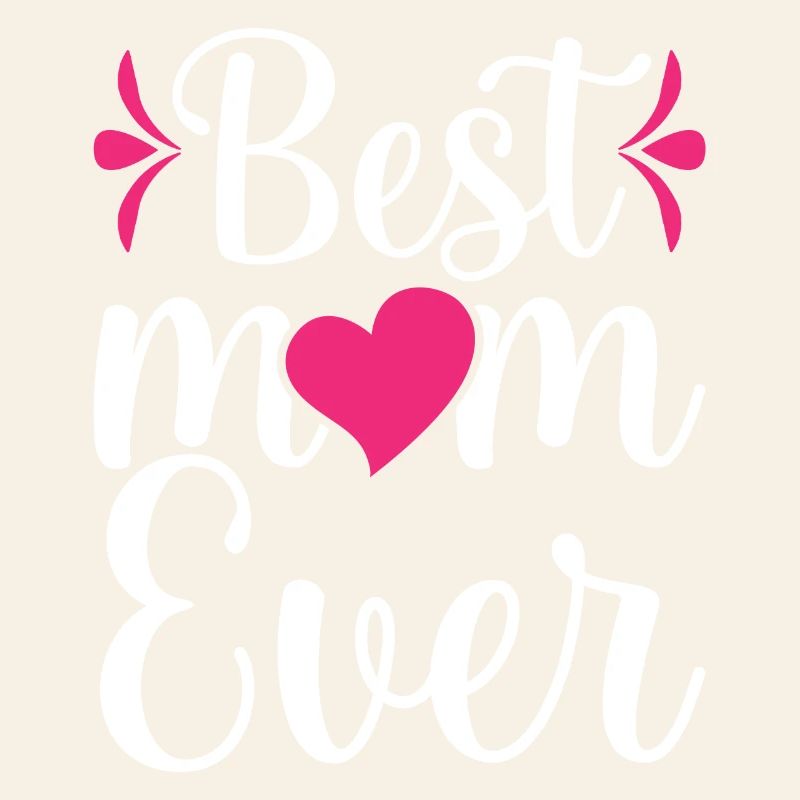 Beste Mutter aller Zeiten