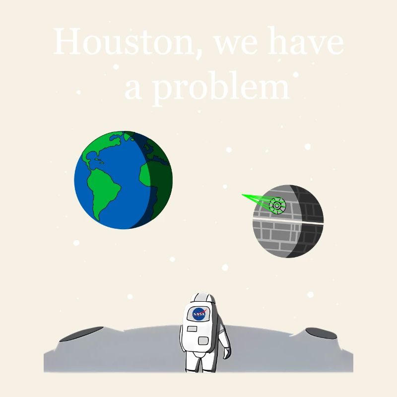 Houston We Have a Problem