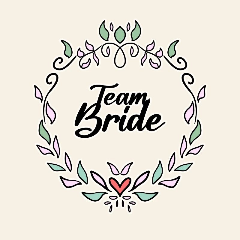 Team Bride