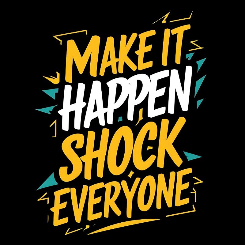 Motivational make it happen quote