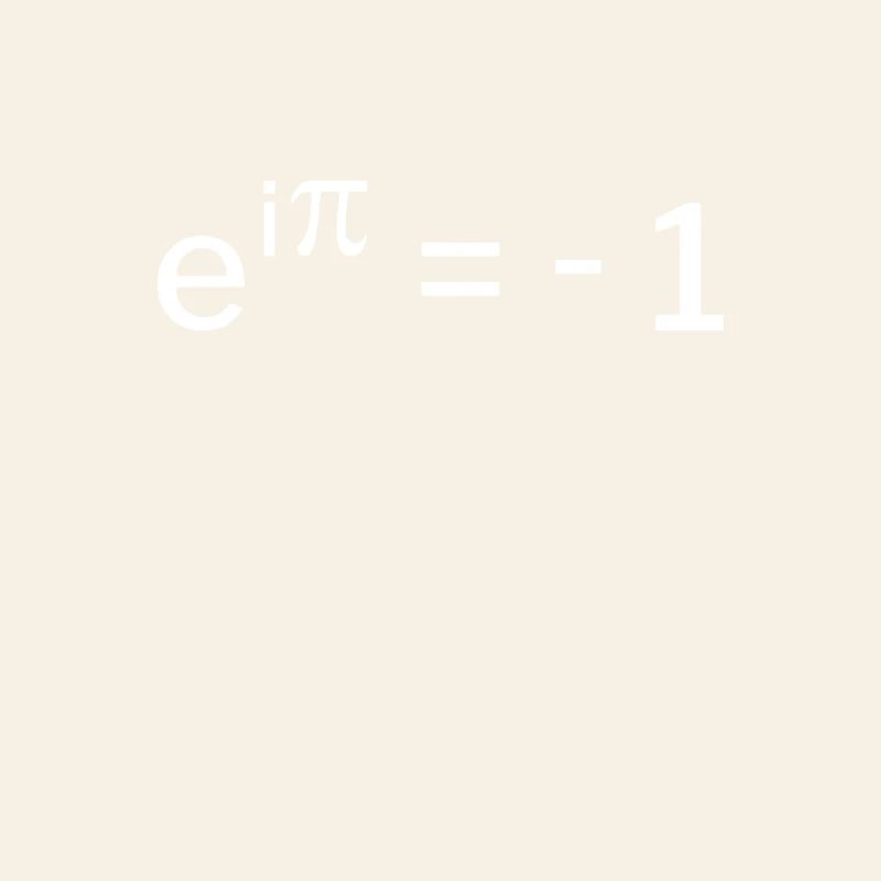 e^i pi + = -1 - Eulersche Identität Geschenkidee