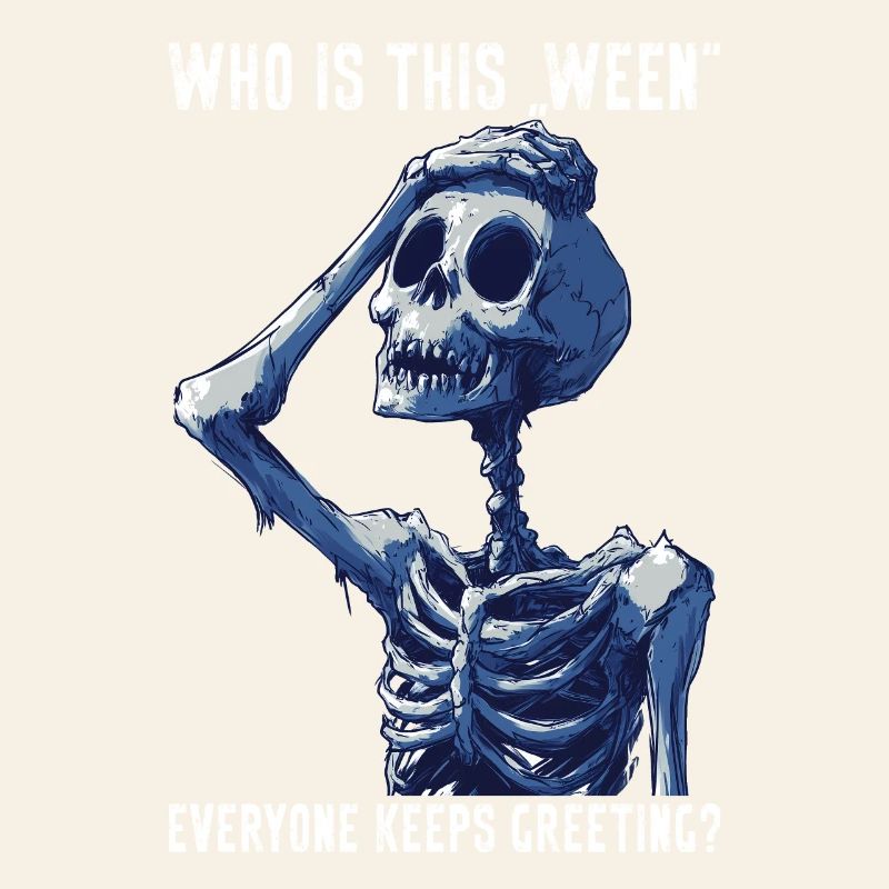 Halloween Funny Skeleton Meme Spooky Gift