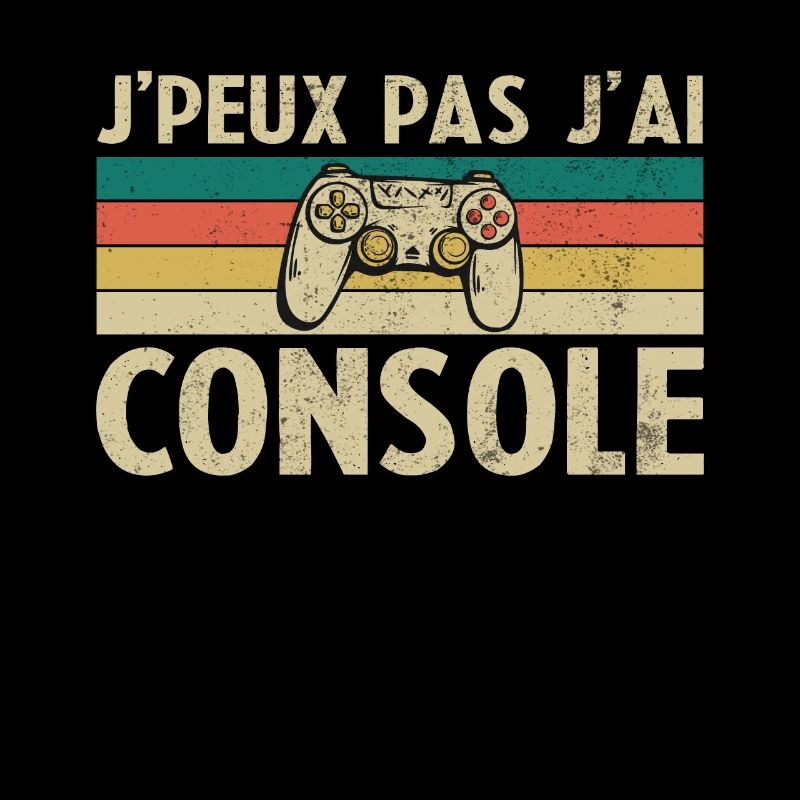 je peux pas j ai Console