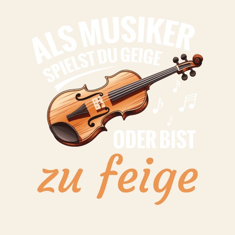 Als Musiker Spielst Du Geige Oder Bist Zu Feige