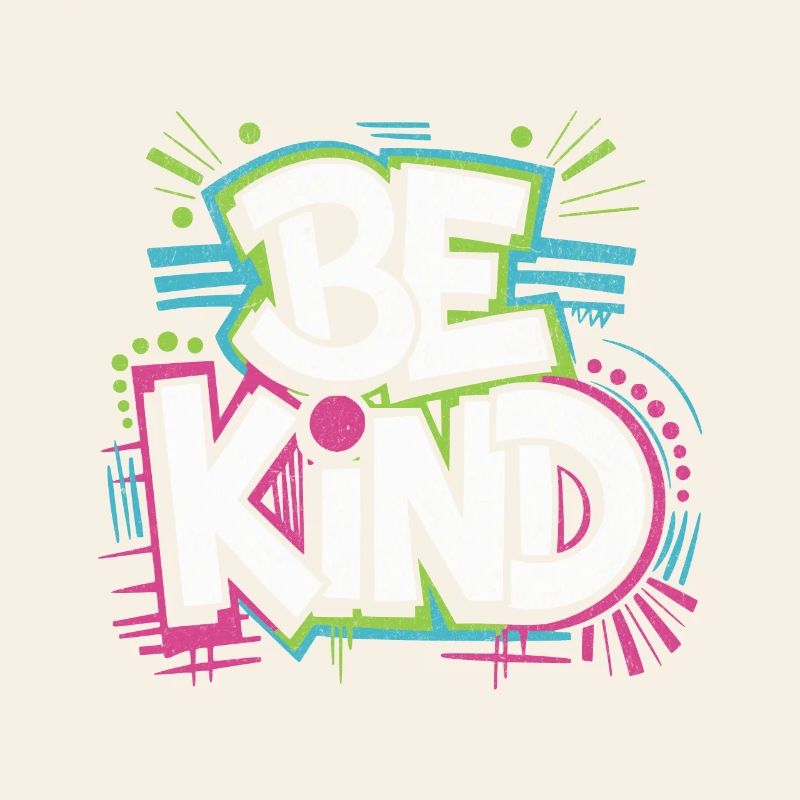Be Kind - Neon!