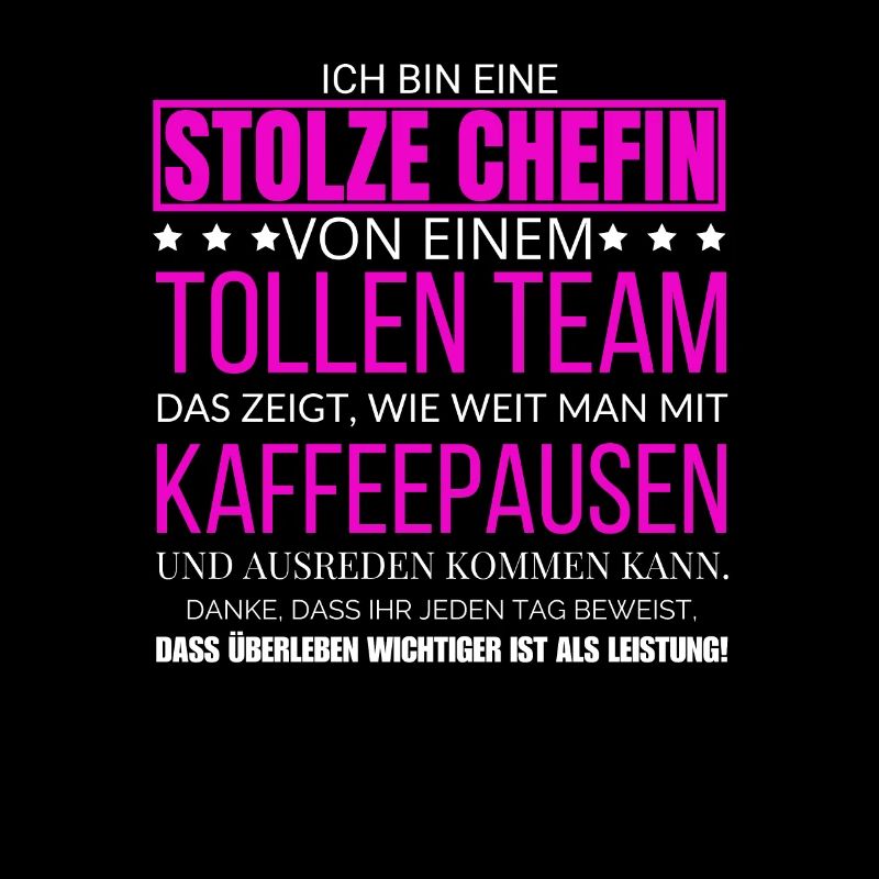 Ich Bin Eine Stolze Chefin von einem tollen Team