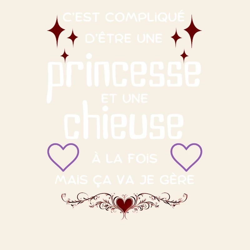 Princesse et chieuse: ça va, je gère