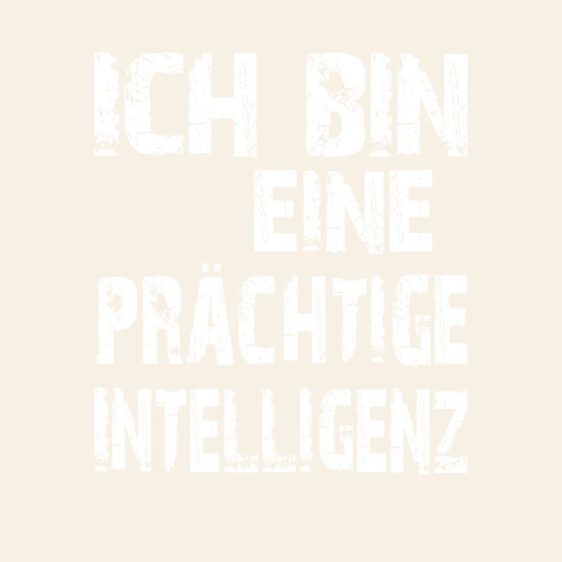 KI Spruch Ich bin eine prächtige Intelligenz