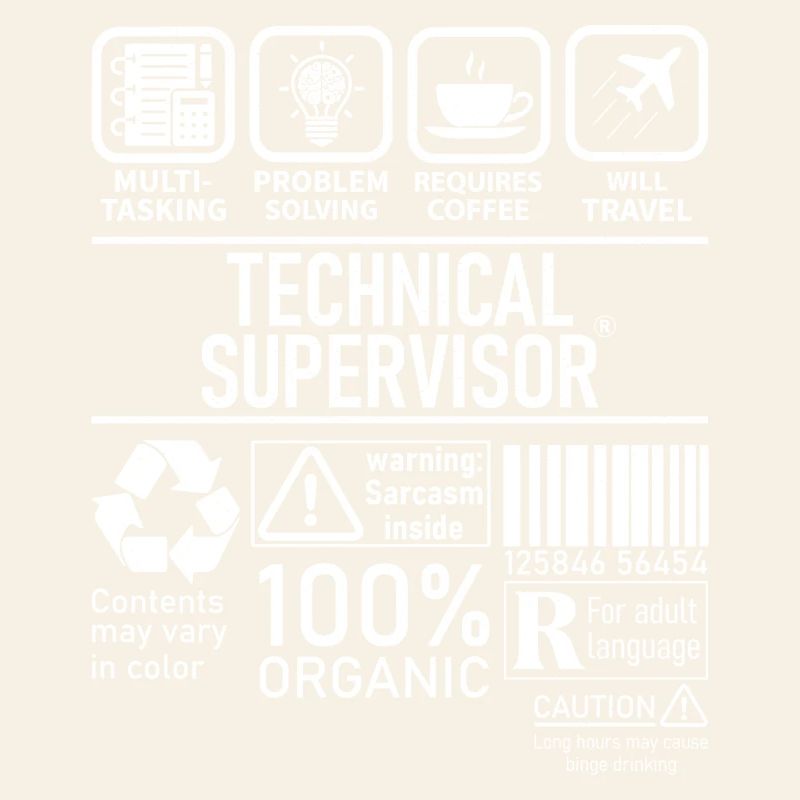Technical Supervisor multi tasking problem solving