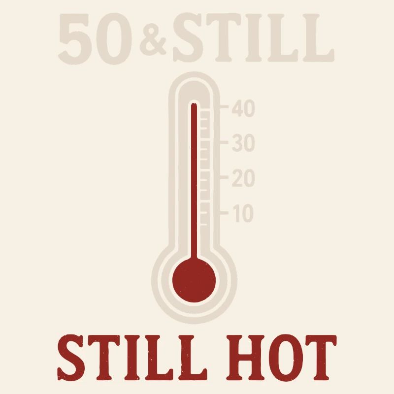 50 et encore chaud