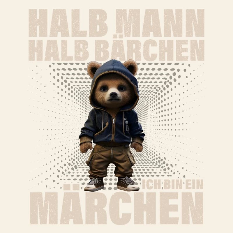 Halb Mann Halb Bärchen Märchen Lustiger Spruch