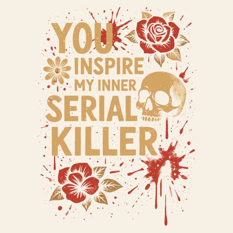 Inner Serial Killer Inspired