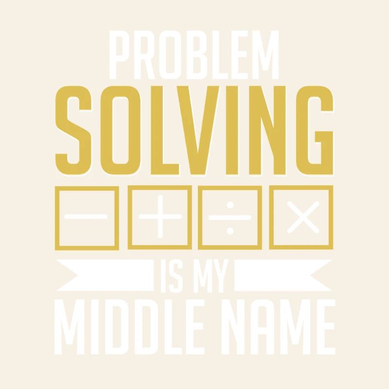 Mathe Mathelehrer Problem Solving My Middle Name