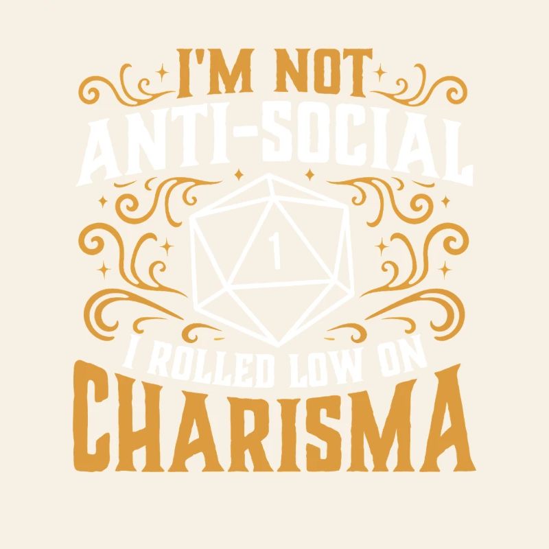 Pas antisocial Low Charisma Roll RPG Tabletop