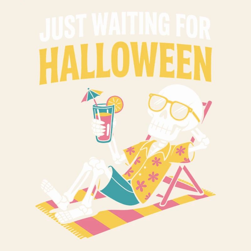 Summer Halloween Waiting For Halloween Skeleton