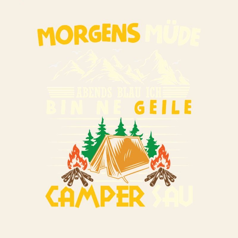 Camper Camping Wohnwagen Spruch