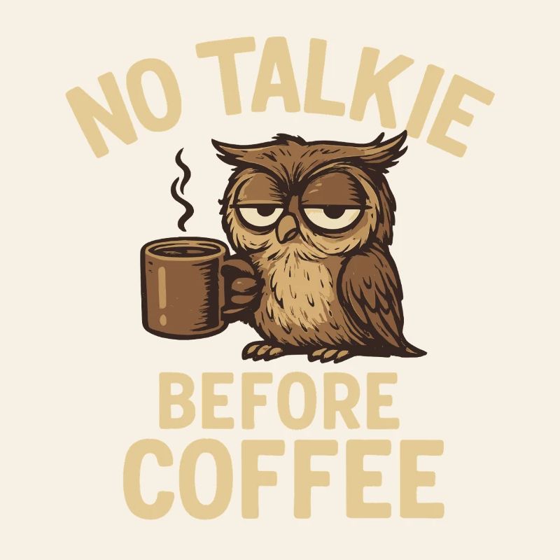 Eulen mit Kaffeetasse und Statement