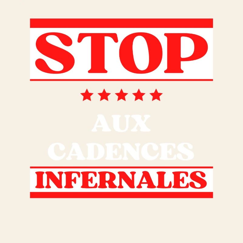 STOP the infernal pace