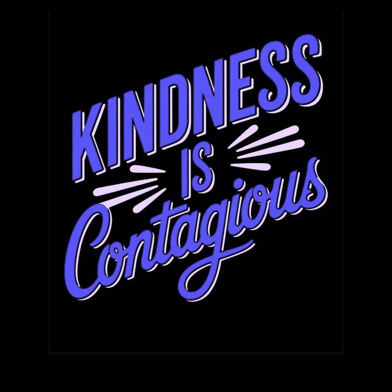 Kindness Is Contagious