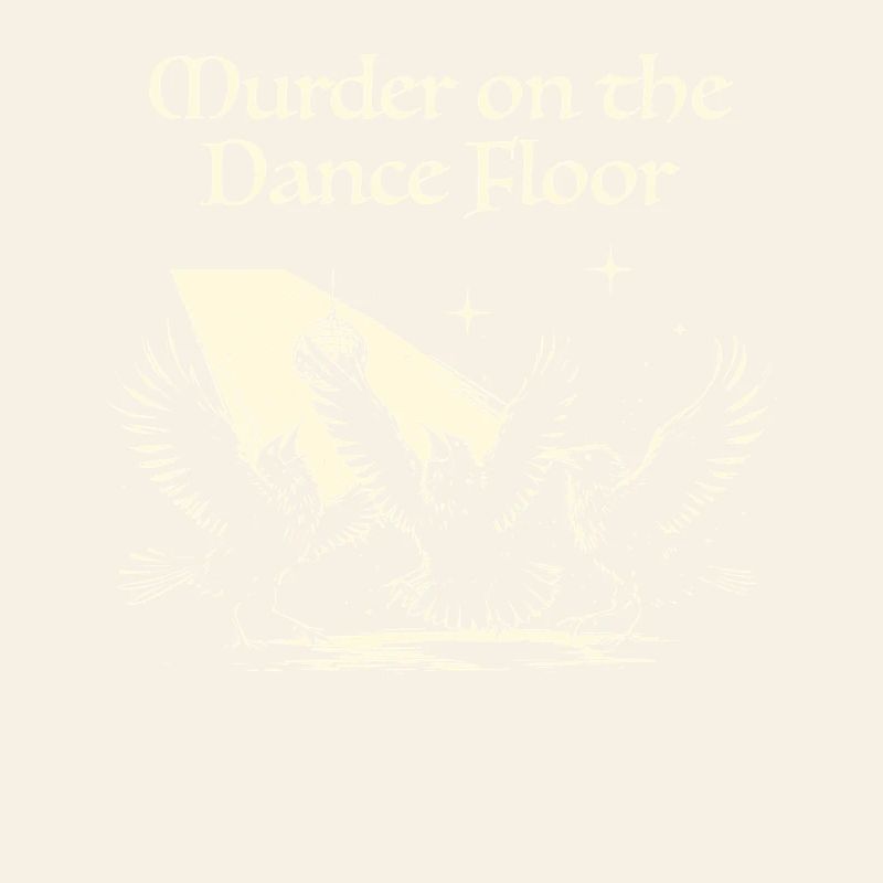 Murder on the Dance Floor Crows