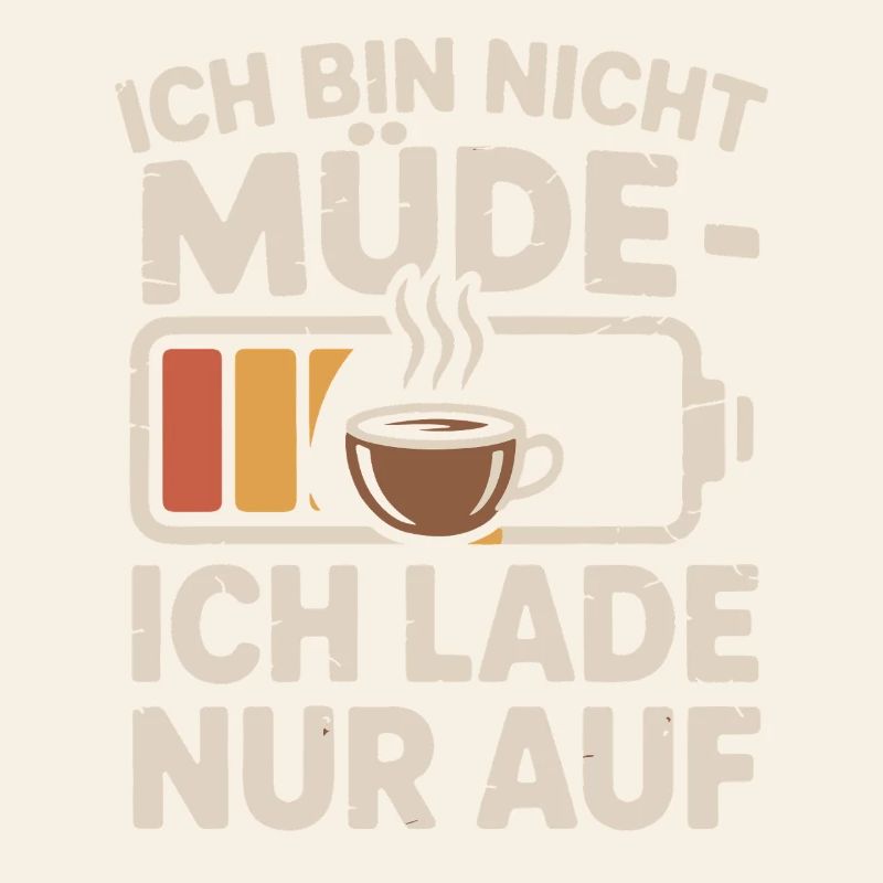 I'm not tired – I'm loading up on coffee