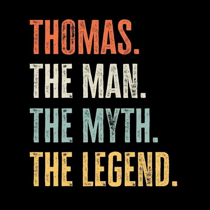 Thomas Man Myth Legend Retro Design Geschenk Name