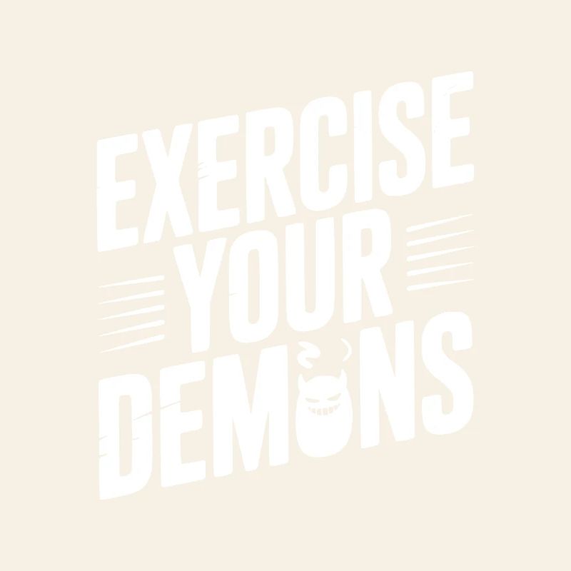 Exercez vos démons