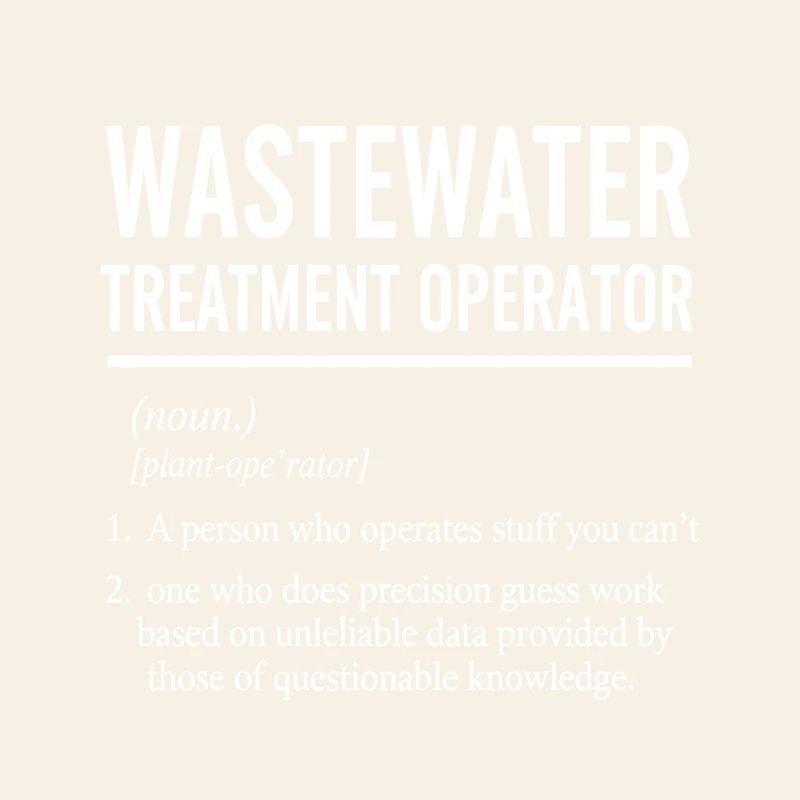Funny Wastewater Treatment Operator Definition
