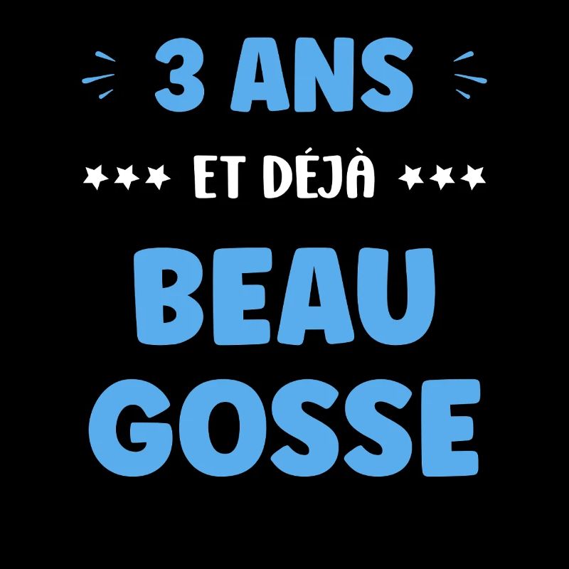 3 Ans Déjà Beau Gosse