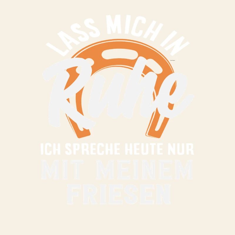 Friese Spruch Ruhe Pferdemädchen Reiten Ponyfans