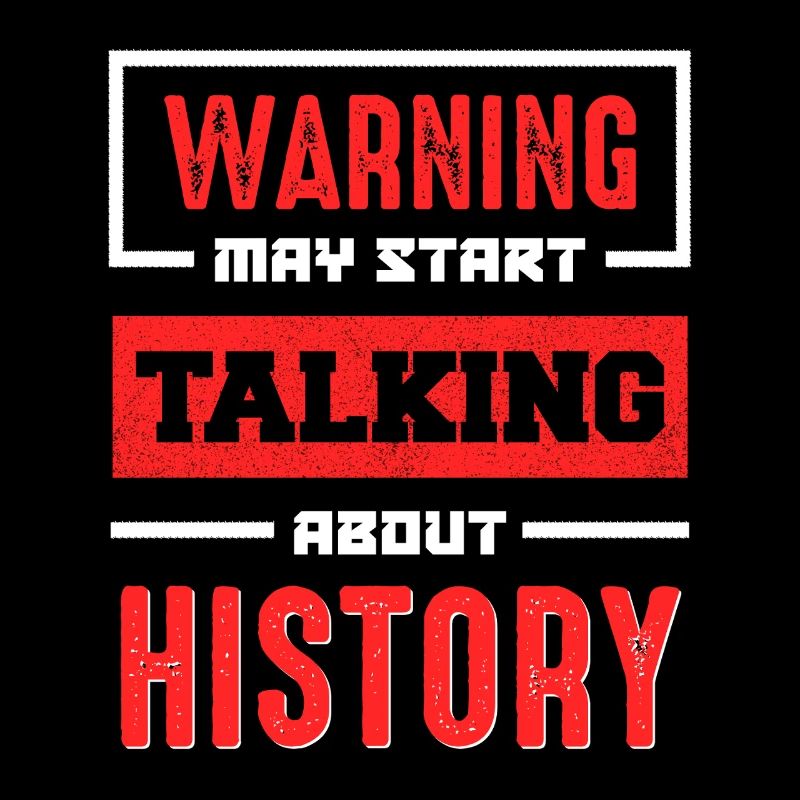 Warning History Talk Now