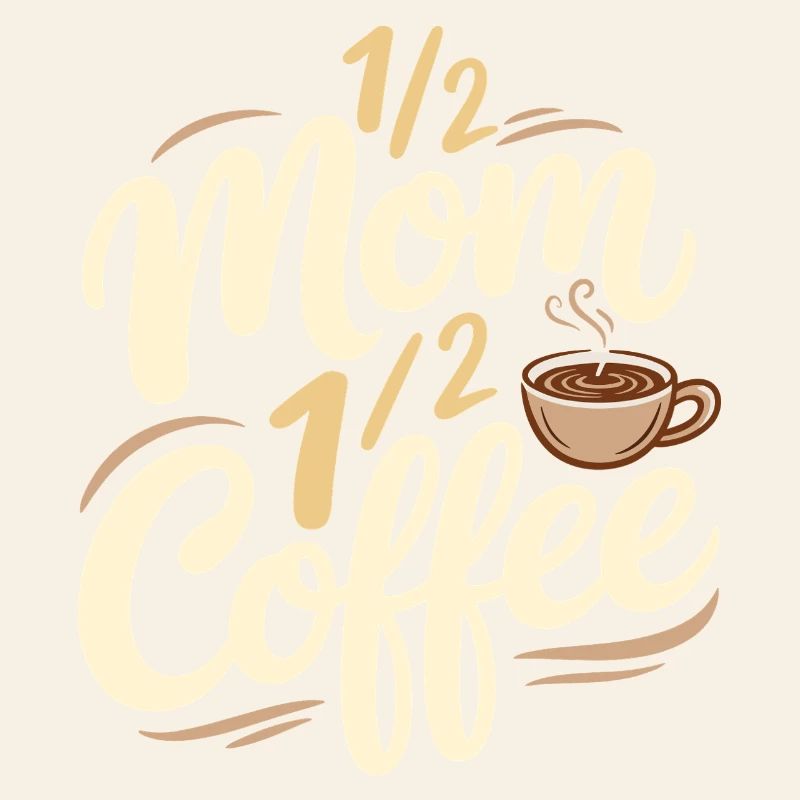 Mère Caféine Moitié Maman Moitié Café