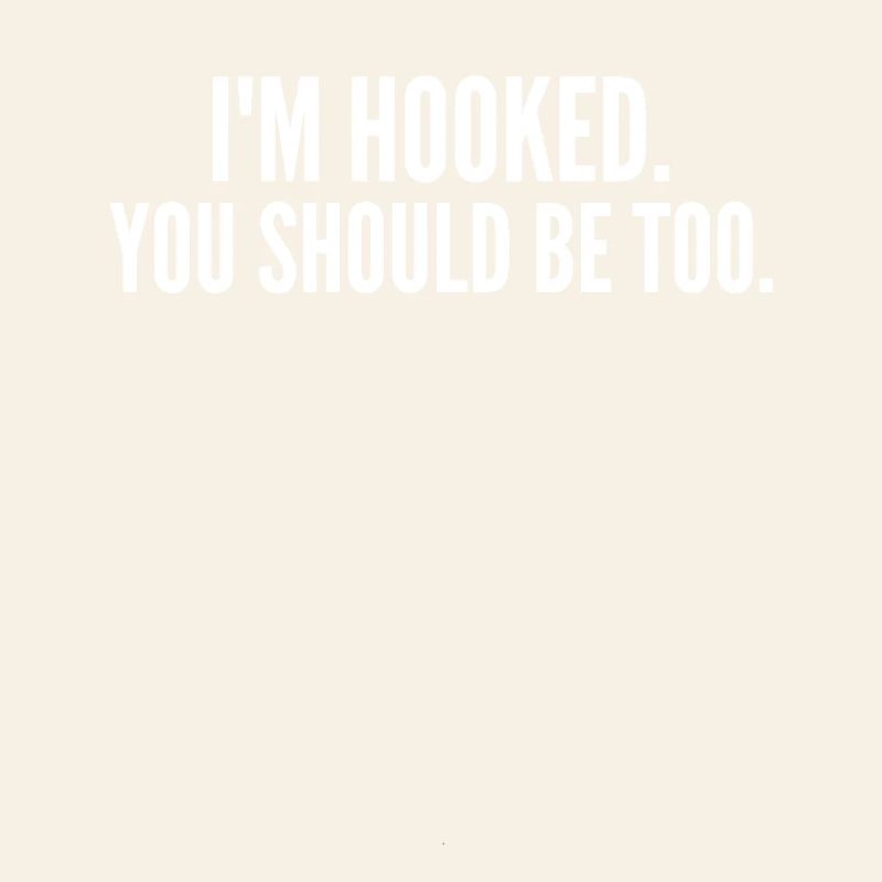 I'm on the hook. You should be too!