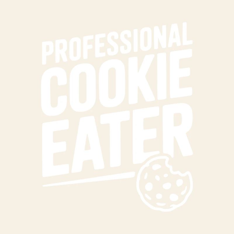 Professional Cookie Eater