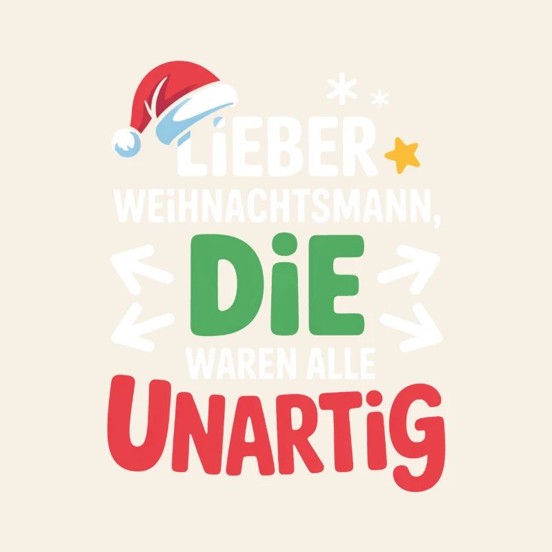 Unartig Weihnachtsmann Spruch