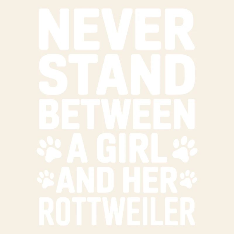 Rottweiler Spruch Mädchen Fun Rottweiler Geschenk