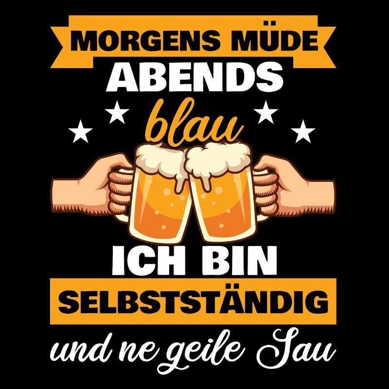 Morgens Müde Abends Blau Selbstständig