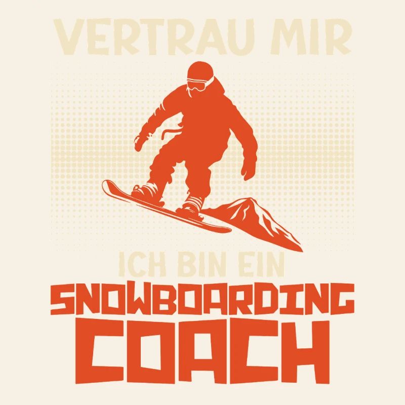Snowboard Trainer VERTRAU MIR BIN DER SNOWBOARDING