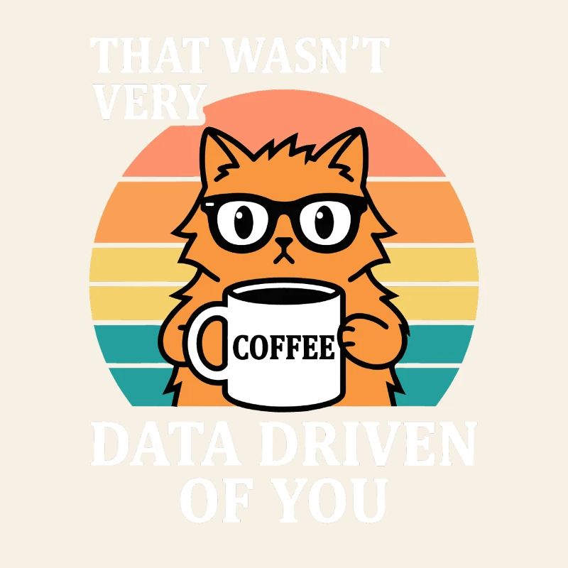 Nicht sehr datengetrieben Katze Kaffee IT Nerd