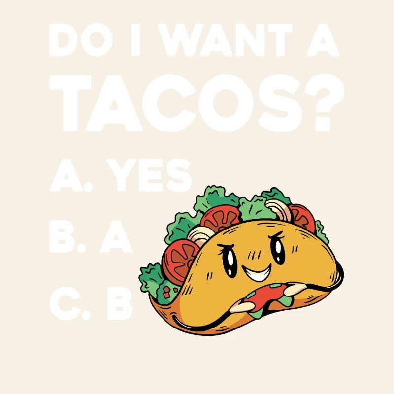 Taco Frage: Ja Oder Nein