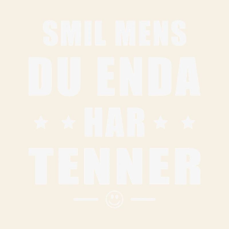 Smile while you still have teeth.