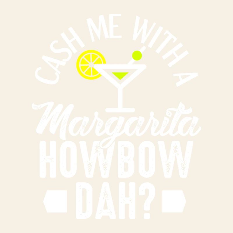 Attrape-moi avec une Margarita - ça te va ?