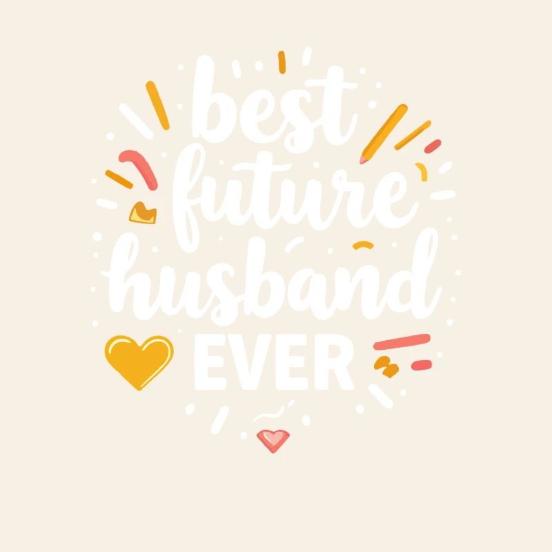 Bester zukünftiger Ehemann