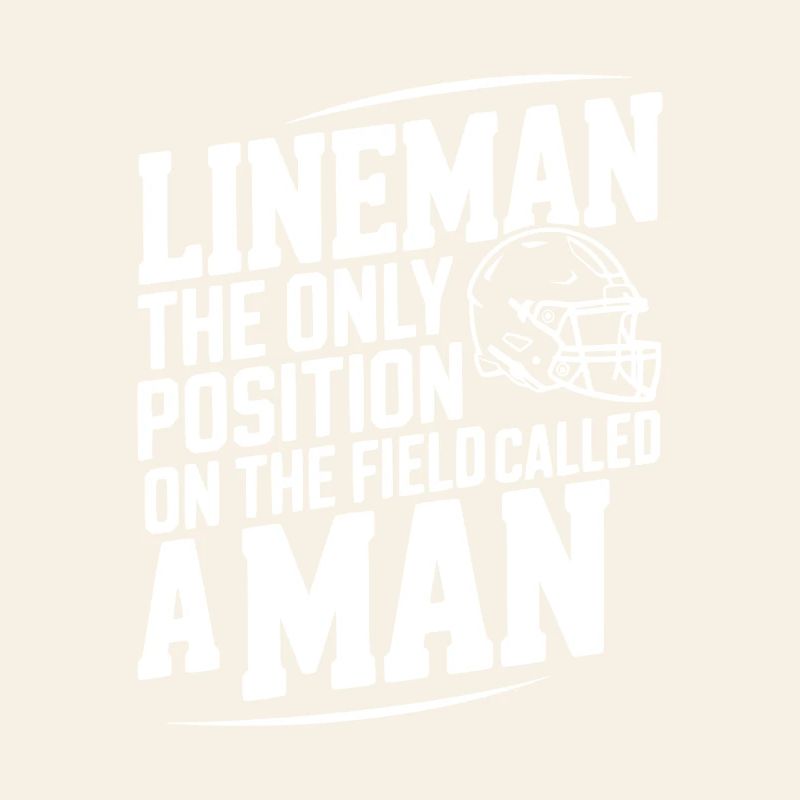 Lineman : la seule position appelée homme