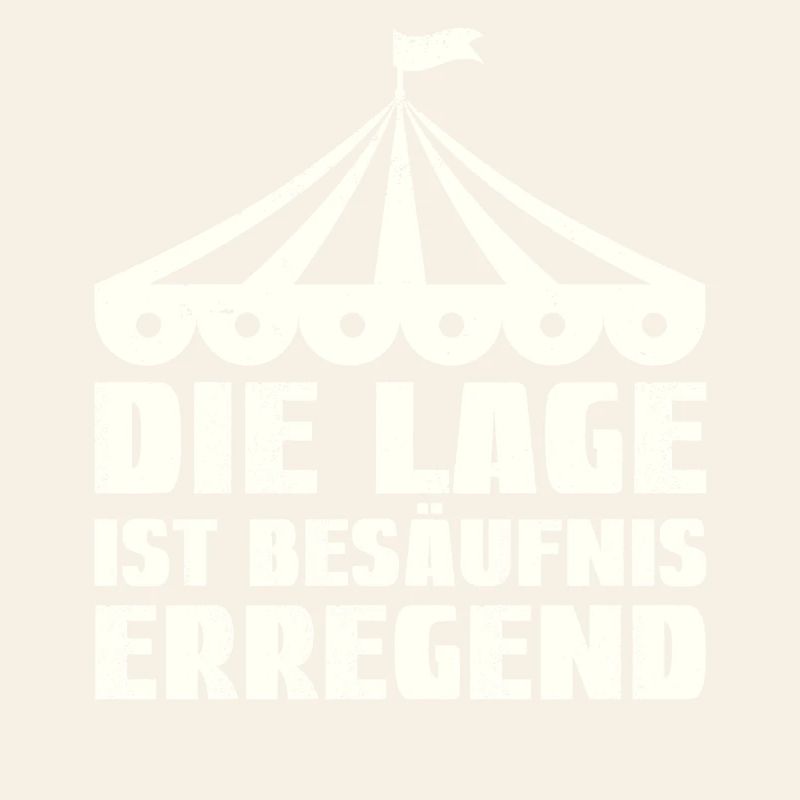 Die Lage ist Besaufniserregend