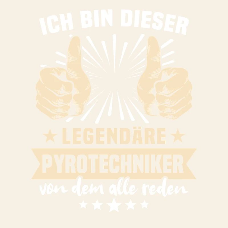 Pyrotechniker Sprüche