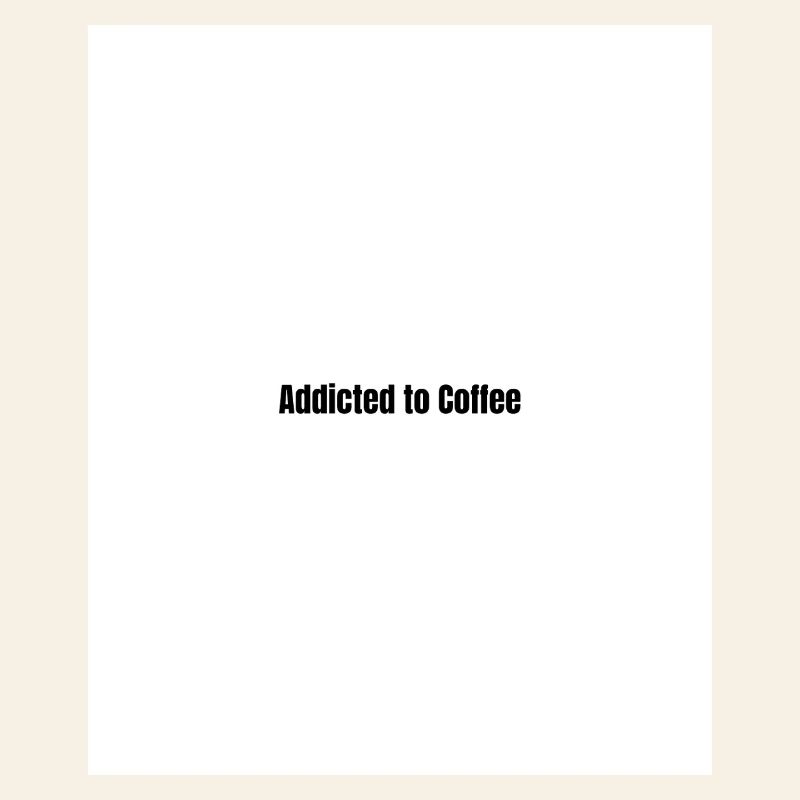 Kaffeeabhängig Minimalistischer Statement